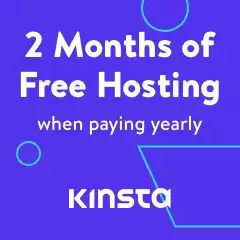 2 months free Kinsta Hosting